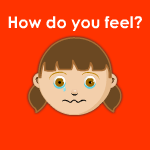 How do you feel?